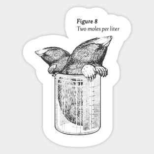 Two Moles chemistry teacher Sticker